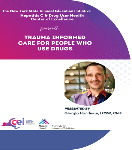 Trauma Informed Care for People Who Use Drugs