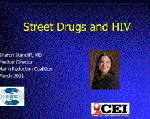 Street Drugs & HIV