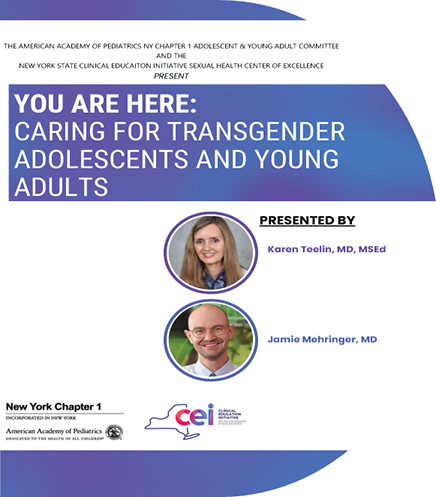 You are Here: Caring for Transgender Adolescents and Young Adults