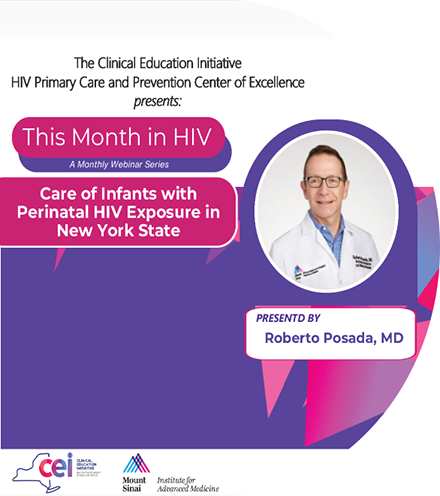 Care of Infants with Perinatal HIV Exposure in New York State