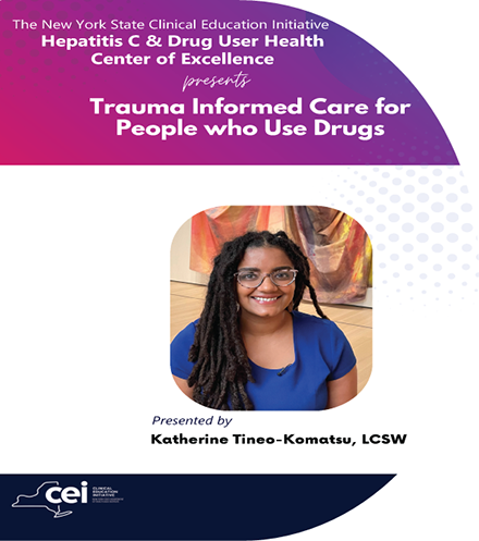 Trauma Informed Care for People Who Use Drugs