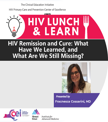 HIV Remission and Cure: What Have We Learned, and What Are We Still Missing?