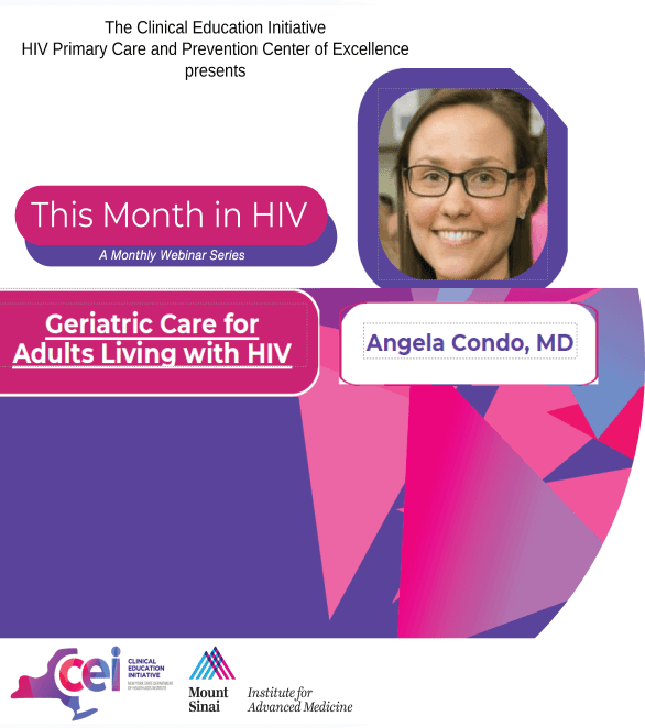 Geriatric Care for Adults Living with HIV