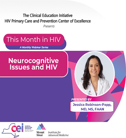 This Month in HIV: Neurocognitive Issues and HIV