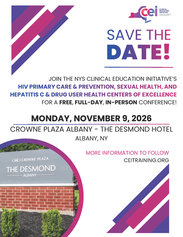 NYS Clinical Education Initiative Conference: Current Trends and Hot Topics in HIV, STIs, HCV, and SUD