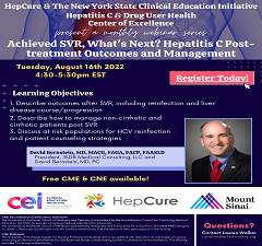 Achieved SVR, What's Next? Hepatitis C Post-treatment Outcomes and Management