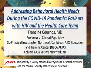 Addressing Behavioral Health Needs During the COVID-19 Pandemic: Patients with HIV and the Health