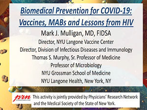 Biomedical Prevention for COVID-19: Vaccines, MABs and Lessons from HIV