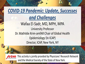COVID-19 Pandemic: Update, Successes and Challenges