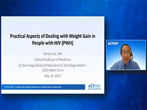 Best of ACTHIV 2021: Practical Aspects of Dealing with Weight Gain in People with HIV