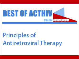 Best of ACTHIV 2022: Principles of Antiretroviral Therapy