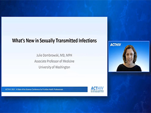 Best of ACTHIV 2021: What's New in Sexually Transmitted Infections